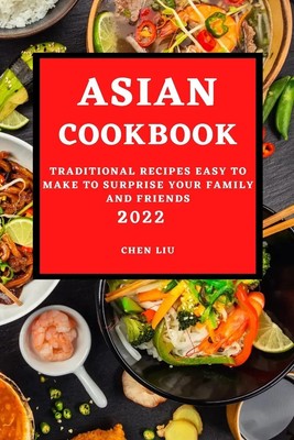 ASIAN COOKBOOK 2022 Chen Liu Taschenbuch Englisch 2022 CHEN LIU