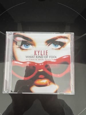 Kylie Minogue: What Kind Of Fool (Ultimate Maxi Single) & Bonus Tracks!
