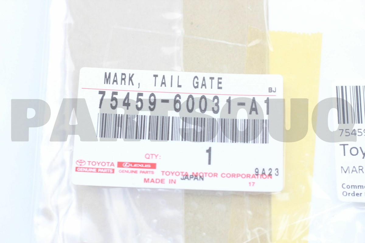 7545960031A1 Genuine Toyota MARK, TAIL GATE 75459-60031-A1 | eBay