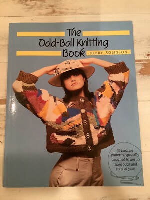 The Odd-Ball Knitting Book Debby Robinson Vintage Knitting Patterns 1988
