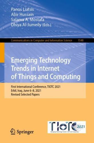 Communications in Computer and Information Science Ser.: Emerging Technology ...