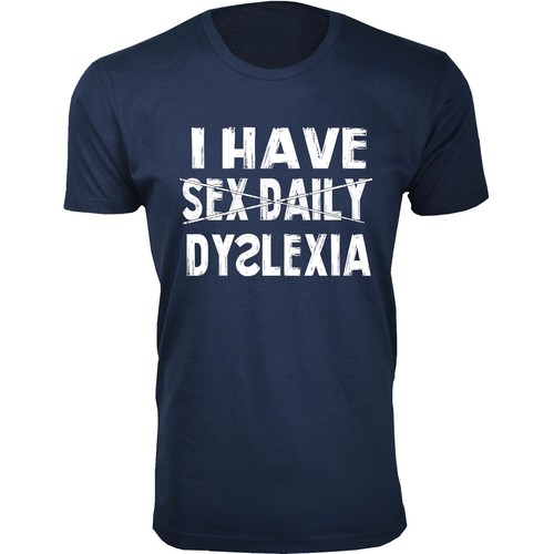 Herren T-Shirts Ich habe Sex Täglich Legasthenie Humor - Bild 7 von 9