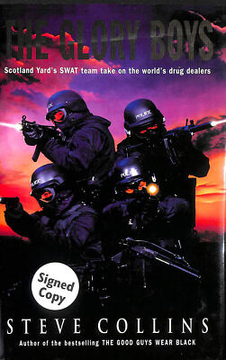 The Glory Boys Signed, Signed by the author by Collins, Steve