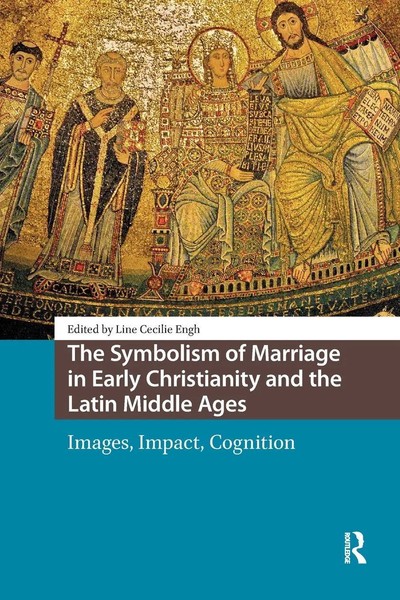 The Symbolism Of Marriage In Early Christianity And The Latin Middle Ages Engh-image