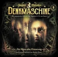 Folge 8 : Der Mann Ohne Erinnerung | Die Denkmaschine | Deutsch | Audio-Cd | Cd