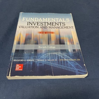 Fundamentals of Investments Valuation & Management- McGraw Hill