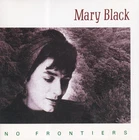 No Frontiers by Mary Black CD