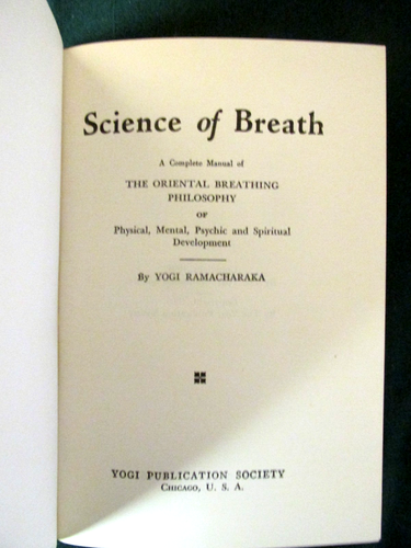 SCIENCE OF BREATH by Yogi Ramacharaka - REPRINT - HARDCOVER - Picture 3 of 3
