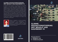 Poonguzhali S. (U. A.) | Slimme Huisautomatisering Met Behulp Van Raspberry Pi