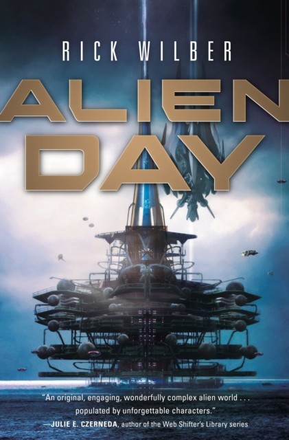 Alien Day by Rick Wilber HARDBACK 9781250260246