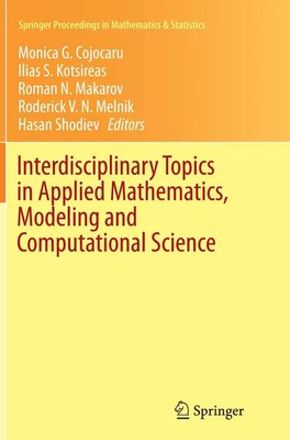 Monica G. Cojocaru (u. a.) | Interdisciplinary Topics in Applied Mathematics,...
