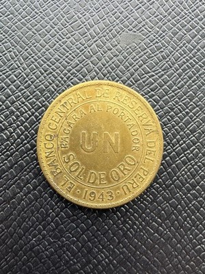 1943 Peru Un 1 One Sol de Oro Brass Rare Vintage Coin