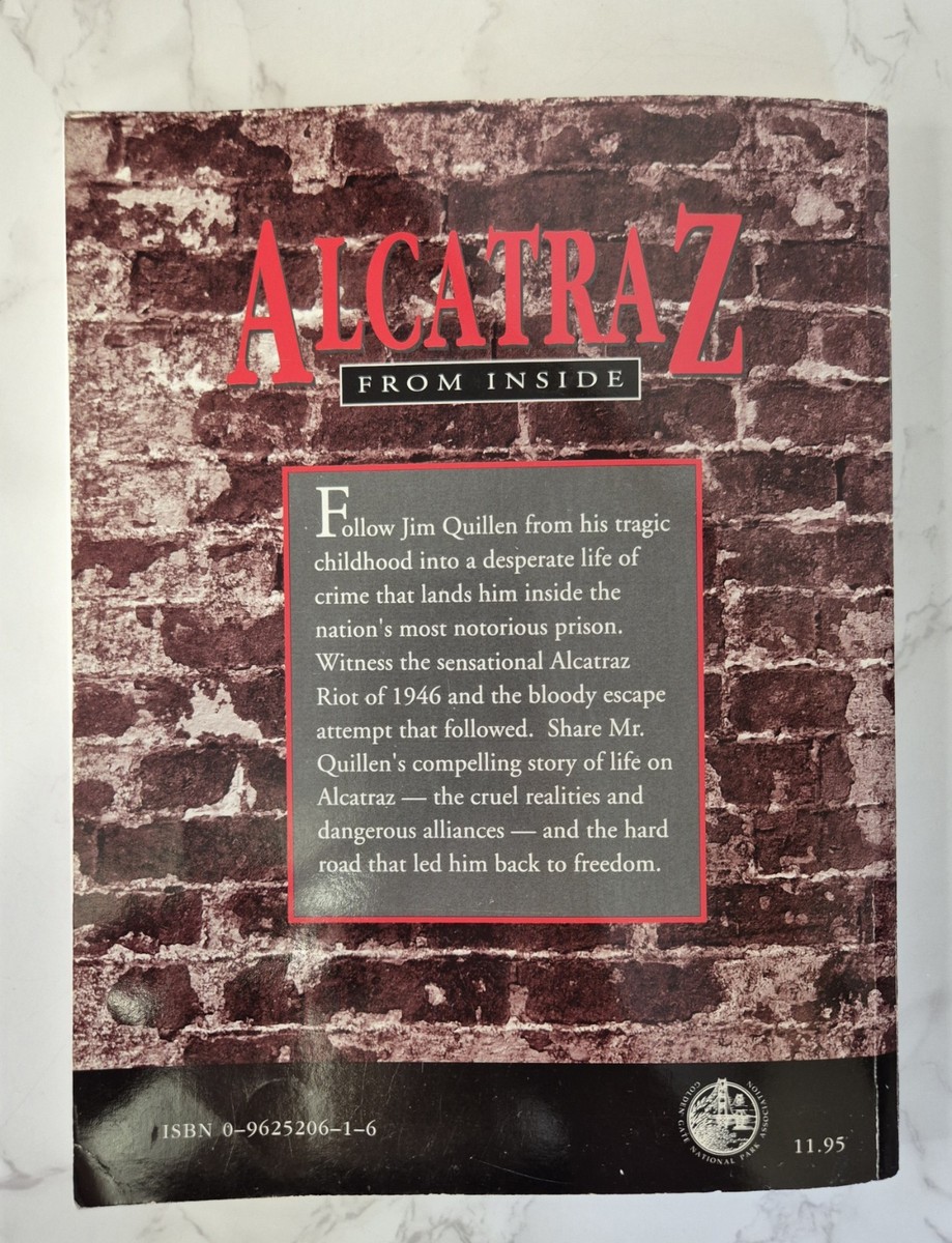 洋書 「Alcatraz from inside」　Jim Quillen著 Alcatraz from Inside: The Hard Years 1942-1952 by Jim Quillen