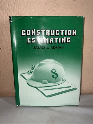 #ad #ad Construction Estimating by James J. Adrian 1993 Hardcover DJ First Edition $45.00