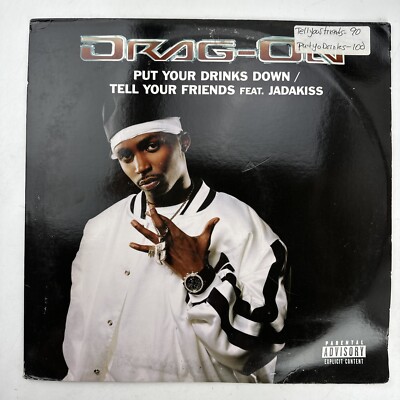Drag-On Put Your Drinks Down / Tell Your Friends 12'' LP Record Album Vinyl