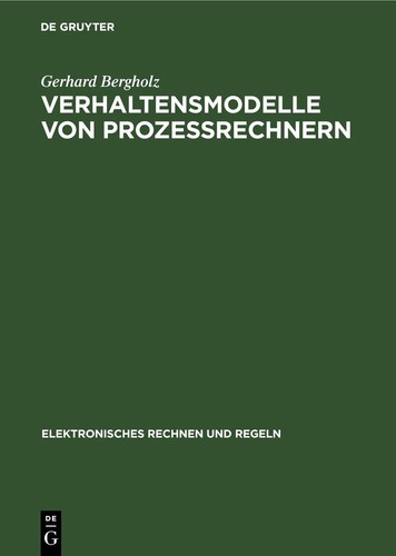Gerhard Bergholz Verhaltensmodelle Von Prozessrechnern (Hardback) (US IMPORT)