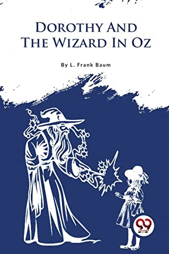 Dorothy and the Wizard in Oz by L. Frank Baum (Paperback Book) - Image 6