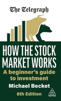 Michael Becket | How The Stock Market Works | Buch | Englisch (2025)