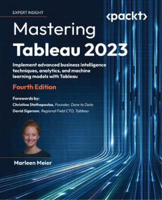 Marleen Meier Mastering Tableau 2023 (Paperback) (UK IMPORT)