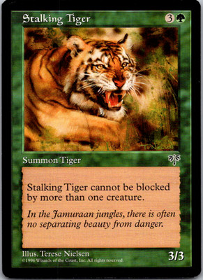 Stalking Tiger C Mirage  NM