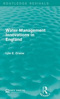 Lyle E. Craine | Water Management Innovations In England | Buch | Englisch