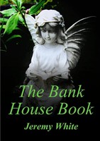Jeremy White | The Bank House Book | Taschenbuch | Englisch (2013) | [.]