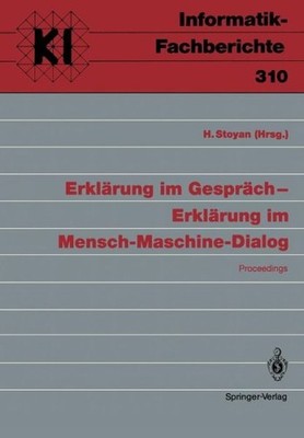 Erkl?Rung Im Gespr?Ch -- Erkl?Rung Im Mensch-Maschine-Dialog...