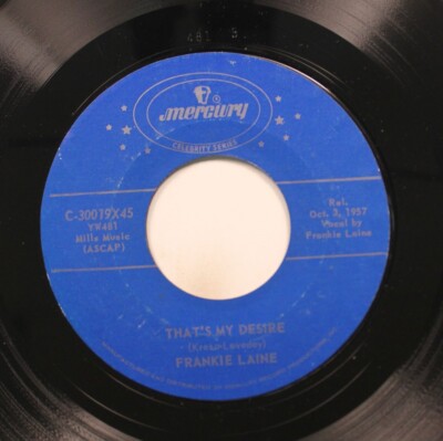Pop 45 Frankie Laine - That'S My Desire / By The River Saint Marie Auf Mercury
