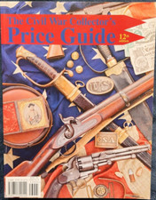 The Civil War Collector's Price Guide 12th Ed