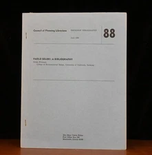 Paolo Soleri: a Bibliography by Ralph Wilcoxen