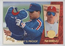 1995 Select Artist's Proof Ivan Rodriguez #63 HOF 0q3