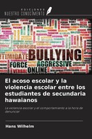 El Acoso Escolar Y La Violencia Escolar Entre Los Estudiantes De Secundaria...