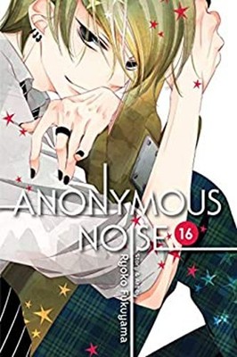 Anonymous Noise, Vol. 16 Paperback Ryoko Fukuyama