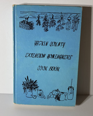Yadkin County Extension Homemakers Cookbook 1985 North Carolina Hardcover