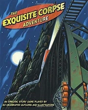 The Exquisite Corpse Adventure Hardcover