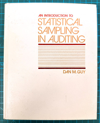 Statistical Sampling In Auditing Dan M Guy Wiley Hardcover Textbook VTG 1981
