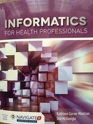 Informatics For Health Professionals - Paperback - ACCEPTABLE
