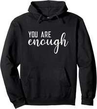 Dear Person Behind Me You Are Enough Love Be Kind Kindness 2 Side Hoodie