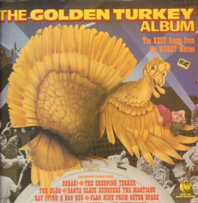 LP The Golden Turkey Award Album: The Best Songs From The Worst