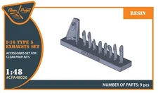 I-16 type 5 resin exhausts for CP kits Accessories kit 1/48 Clear Prop 48026