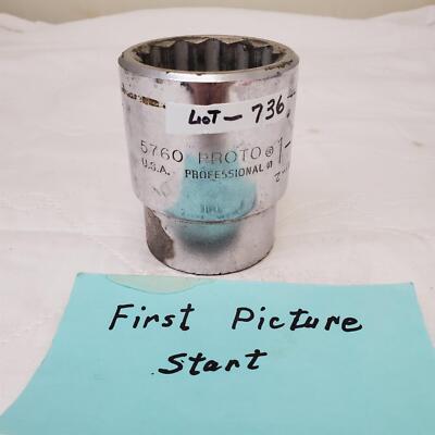 PROTO 5760 USA 1-7/8  Heavy-Duty Socket Tool - LOT 736