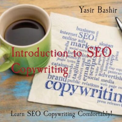 Bashir - Introduction to SEO Copywriting  Learn SEO Copywriting Comfor - X555z