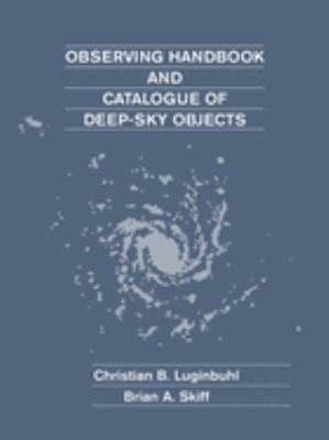 Observing Handbook and Catalogue of Deep-Sky Objects Paperback
