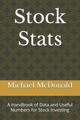 Aktienstatistiken: Ein Handbuch mit Daten und nützlichen Zahlen für Aktieninvestitionen von Michae