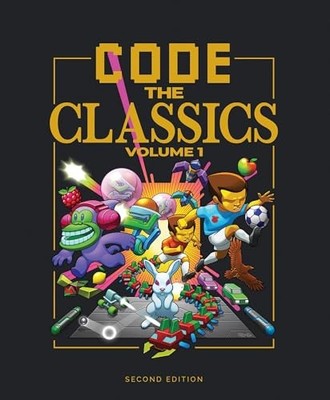 Code the Classics Volume I By David Crookes - Hardcover