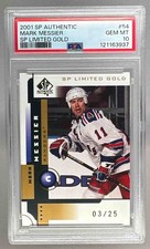 Mark Messier 2001 SP Authentic #54 Limited Gold 3/25 PSA 10 POP 1
