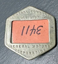 VINTAGE GENERAL MOTORS GENERAL FOUNDRY DIVISION EMPLOYEED BADGE I834