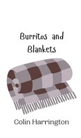 Colin Harrington | Burritos And Blankets | Buch | Englisch (2024)
