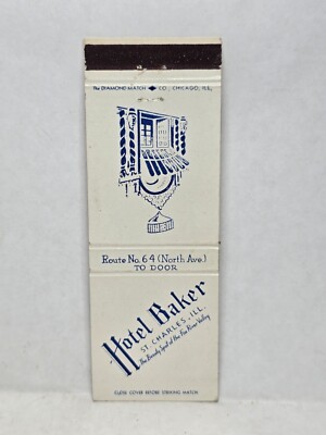 Vintage Matchbook Cover - HOTEL BAKER - Route 64 St. Charles, Illinois