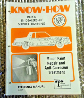 1980 Know How Buick In Dealership Service Training Manual Miner Paint & Anti-Cor